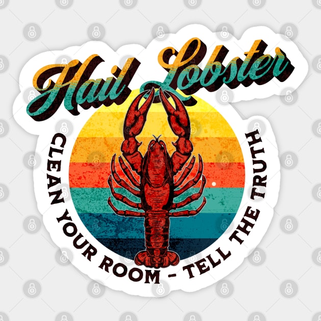 Hail Lobster Jordan Peterson Sticker by RuthlessMasculinity